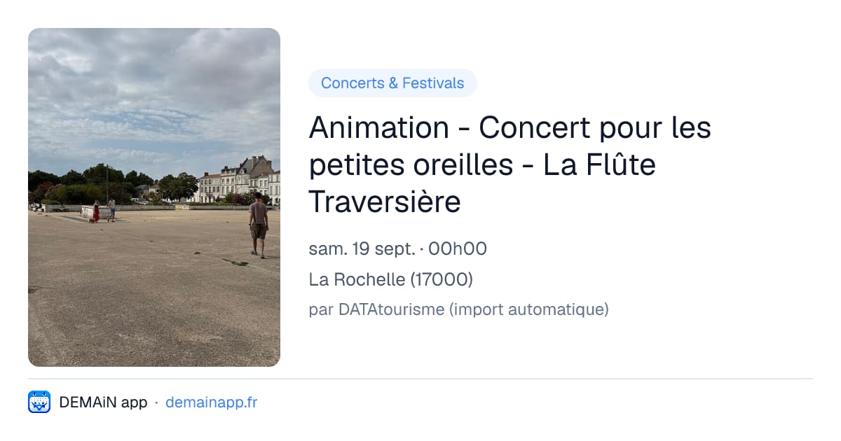 Animation - Concert pour les petites oreilles - La Flûte Traversière — La Rochelle