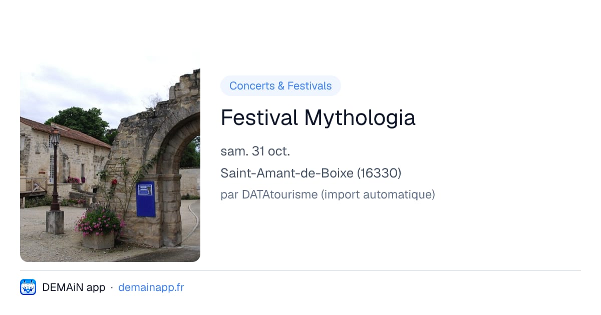 Festival Mythologia — Saint-Amant-de-Boixe