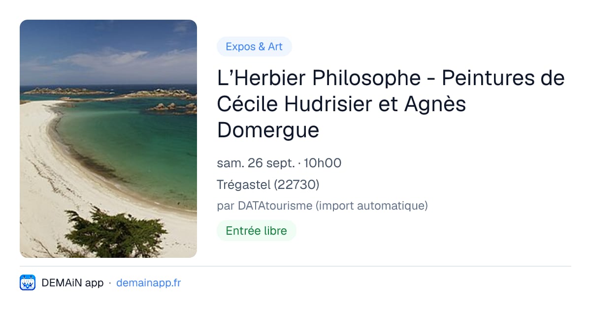 L’Herbier Philosophe - Peintures de Cécile Hudrisier et Agnès Domergue — Trégastel