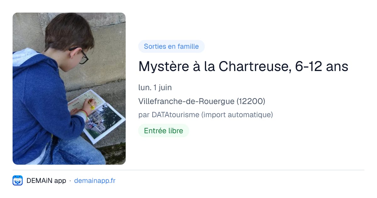 Mystère à la Chartreuse, 6-12 ans — Villefranche-de-Rouergue