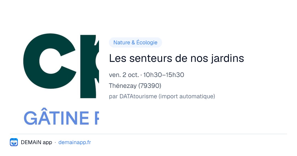 Les senteurs de nos jardins — Thénezay
