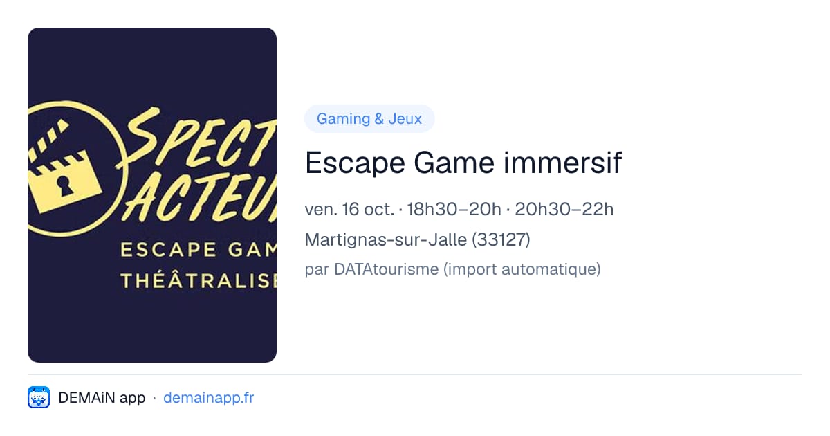 Escape Game immersif — Martignas-sur-Jalle