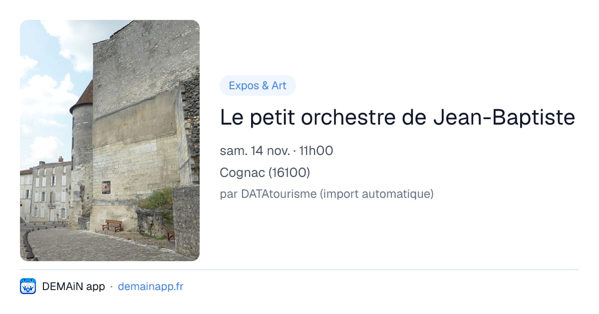 Le petit orchestre de Jean-Baptiste — Cognac