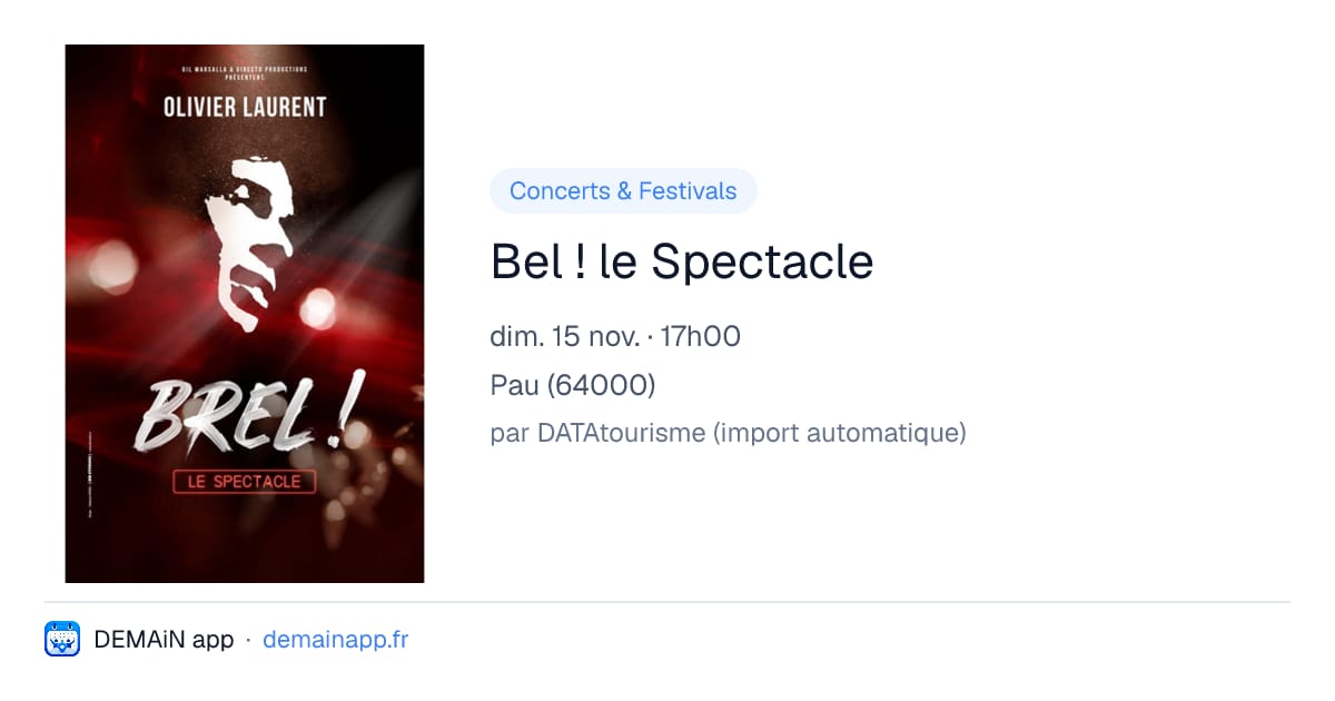 Bel ! le Spectacle — Pau