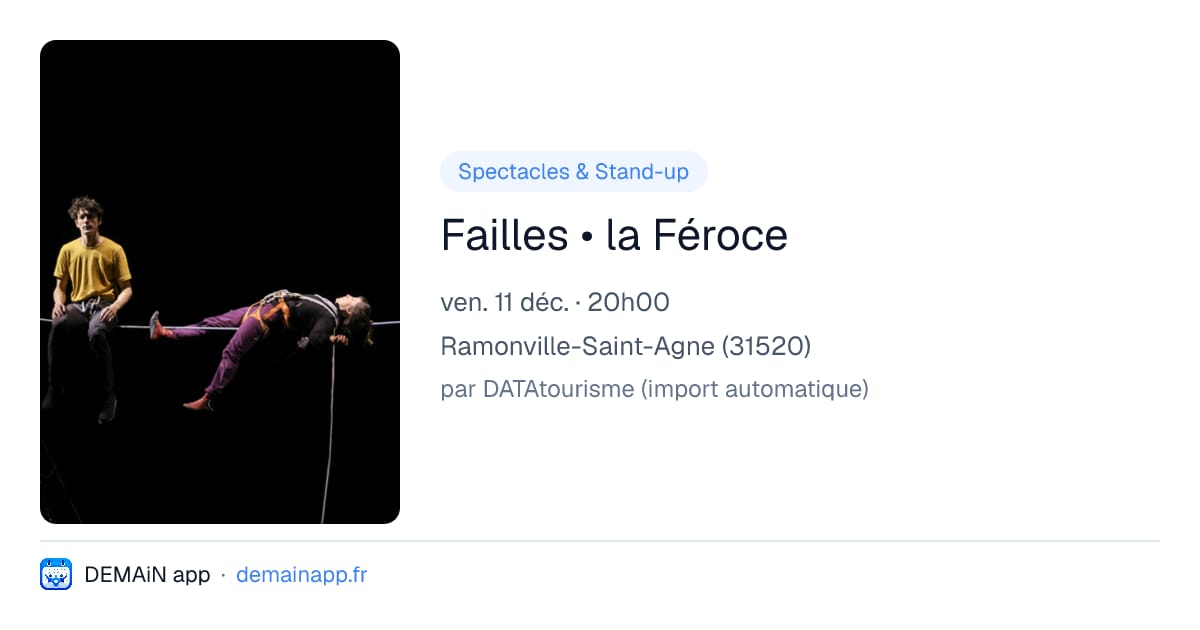 Failles • la Féroce — Ramonville-Saint-Agne