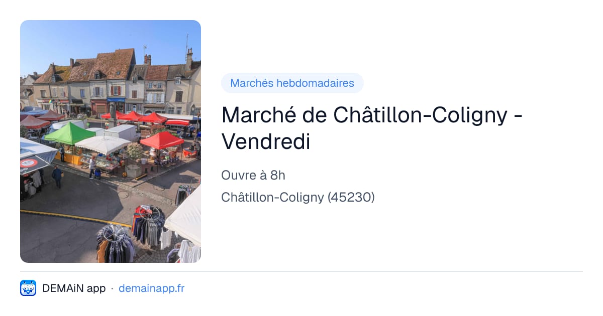 Marché de Châtillon-Coligny - Vendredi — Châtillon-Coligny