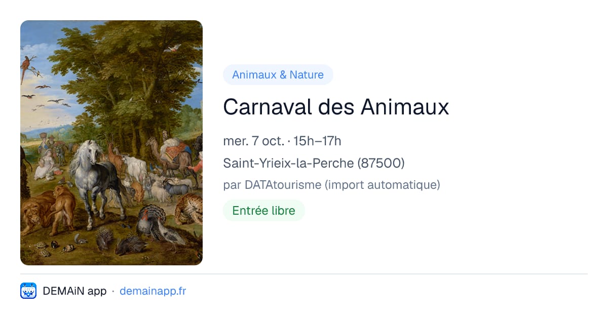 Carnaval des Animaux — Saint-Yrieix-la-Perche