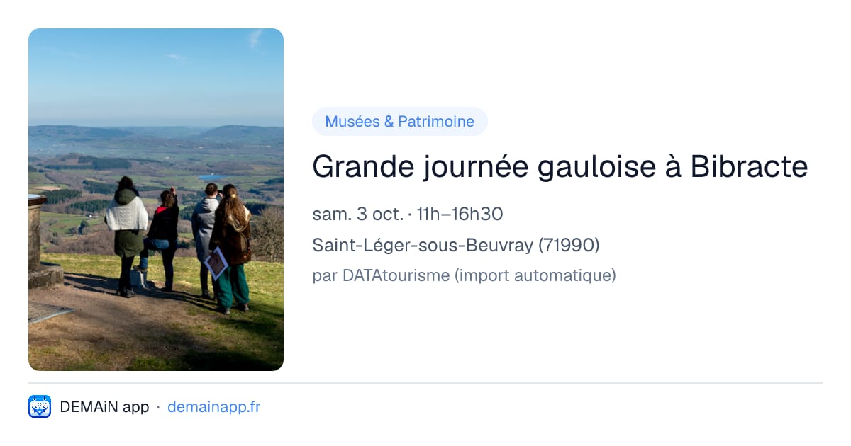 Grande journée gauloise à Bibracte — Saint-Léger-sous-Beuvray