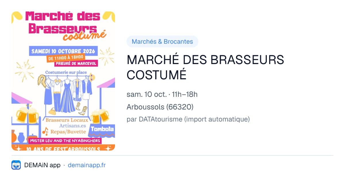MARCHÉ DES BRASSEURS COSTUMÉ — Arboussols