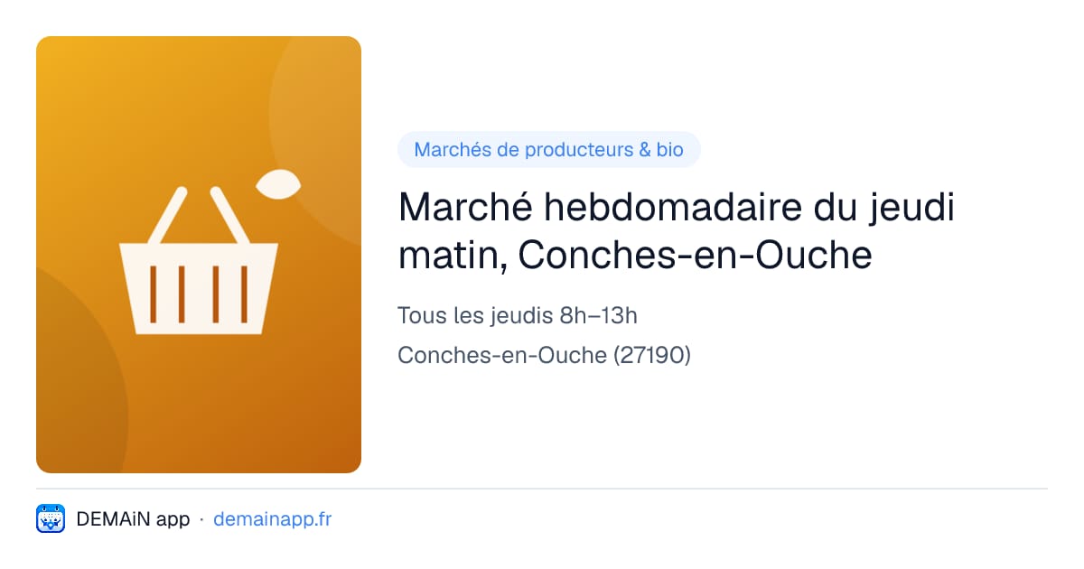 Marché hebdomadaire du jeudi matin, Conches-en-Ouche — Conches-en-Ouche