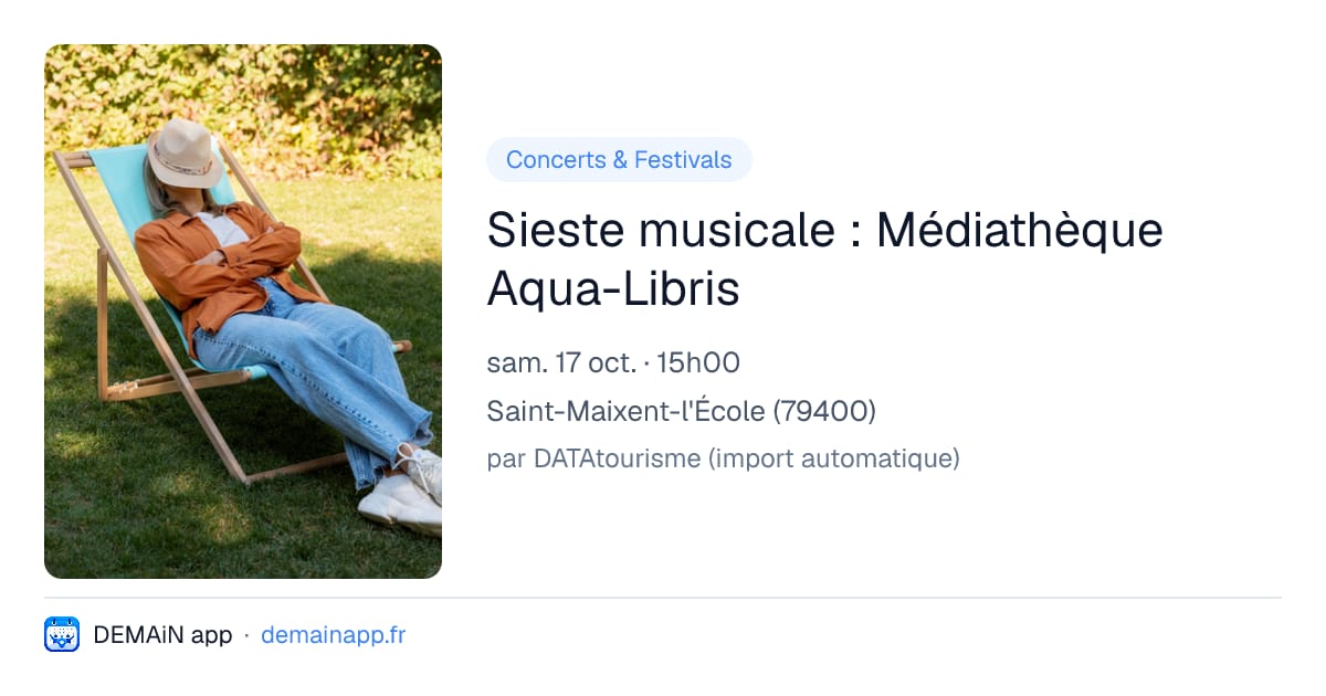 Sieste musicale : Médiathèque Aqua-Libris — Saint-Maixent-l'École