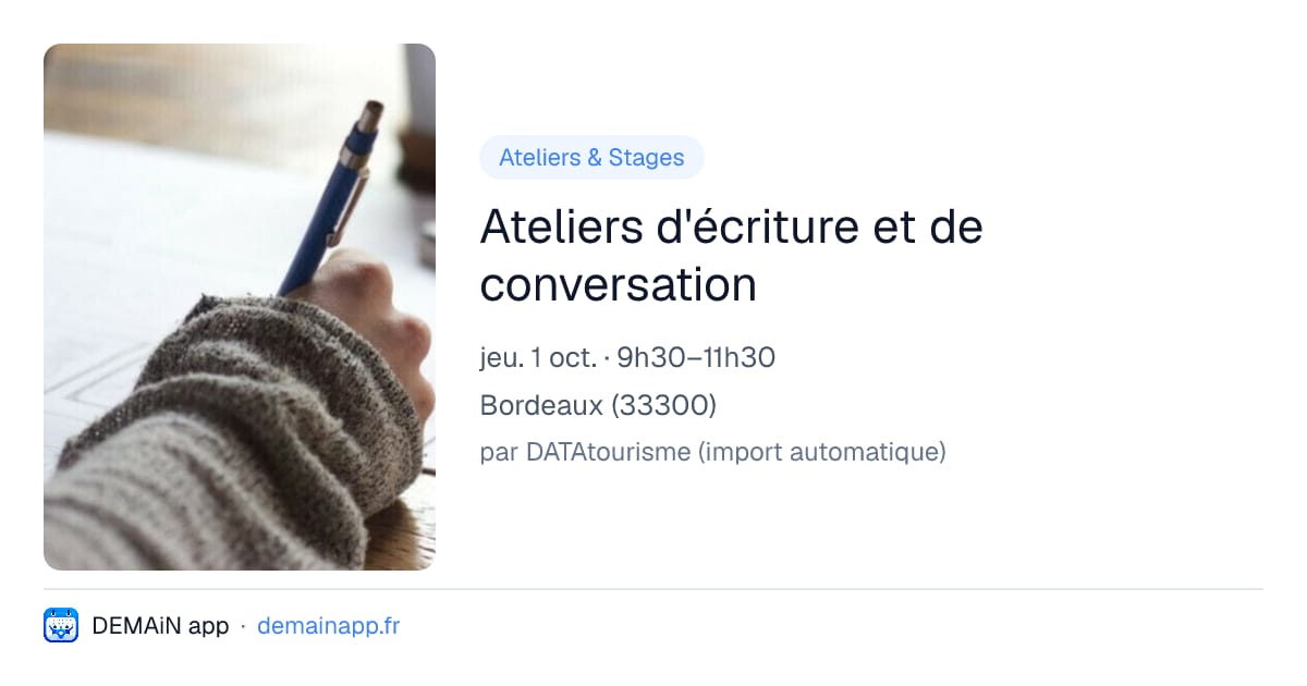 Ateliers d'écriture et de conversation — Bordeaux