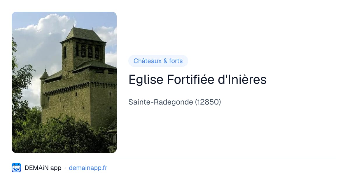 Eglise Fortifiée d'Inières — Sainte-Radegonde