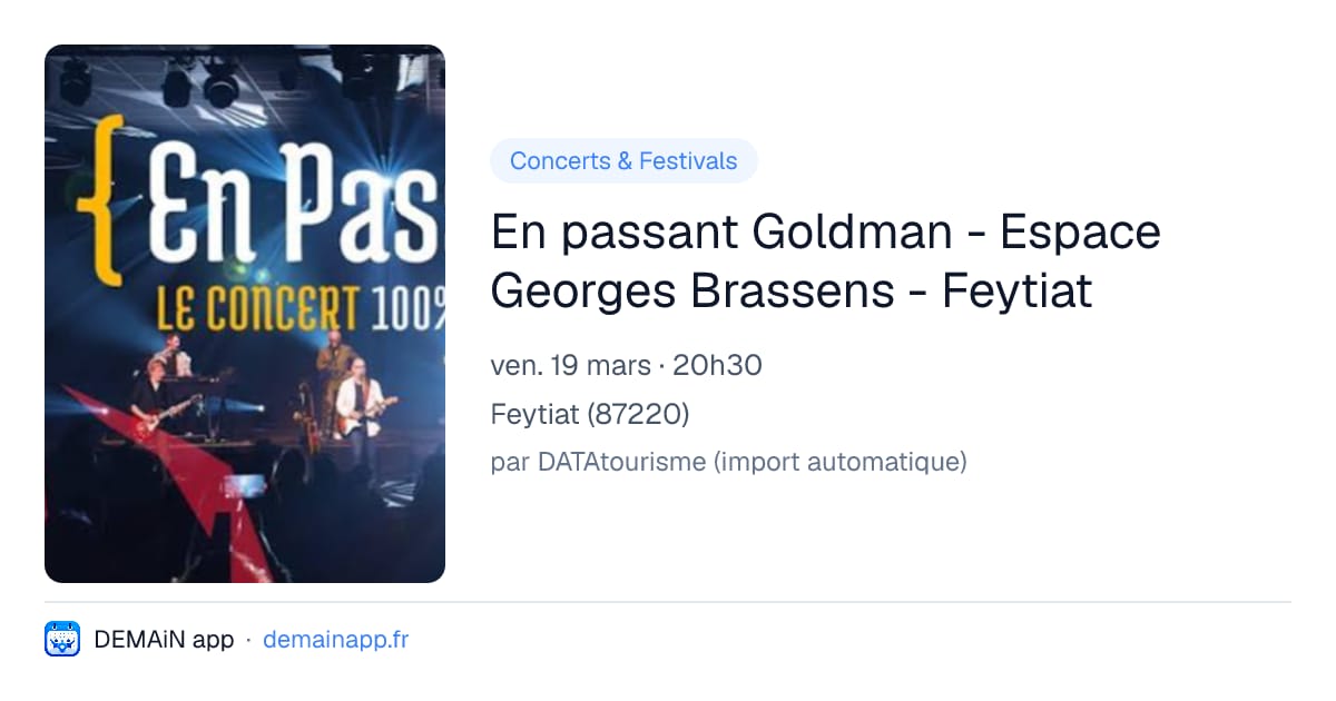 En passant Goldman - Espace Georges Brassens - Feytiat — Feytiat