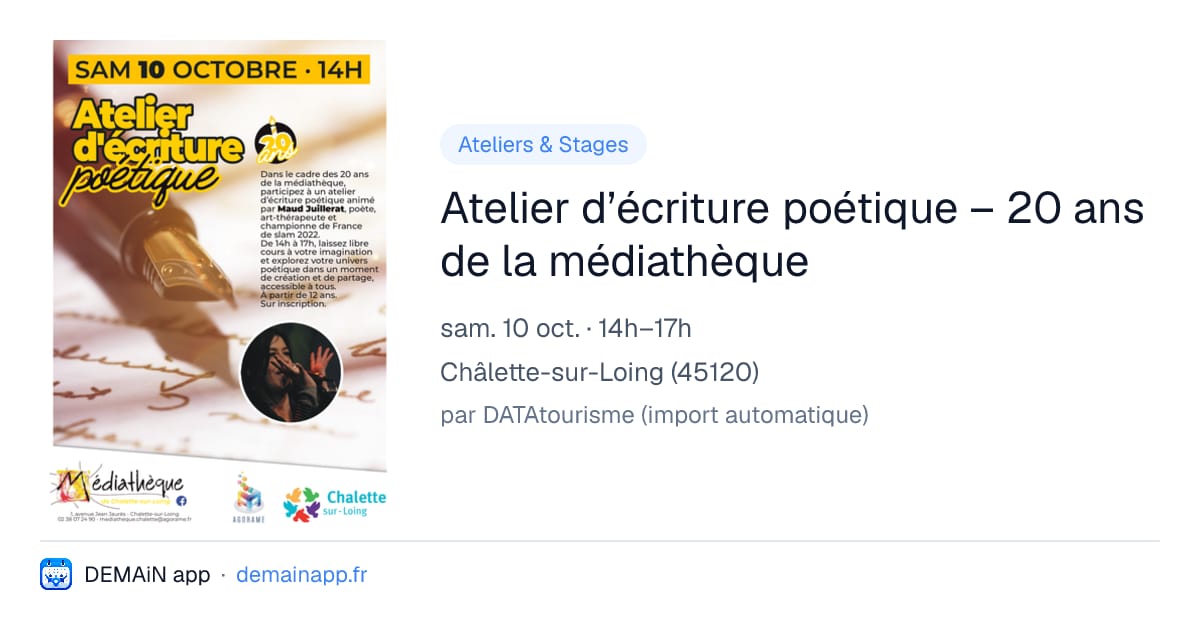 Atelier d’écriture poétique – 20 ans de la médiathèque — Châlette-sur-Loing
