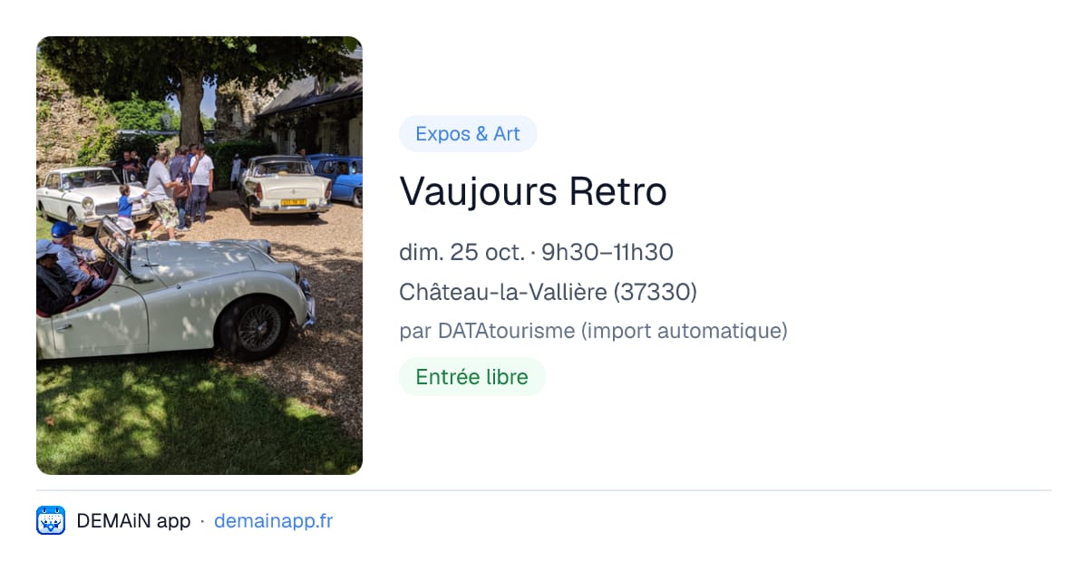 Vaujours Retro — Château-la-Vallière