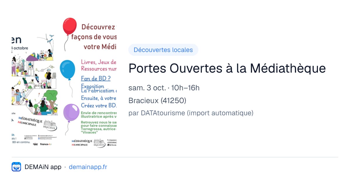 Portes Ouvertes à la Médiathèque — Bracieux