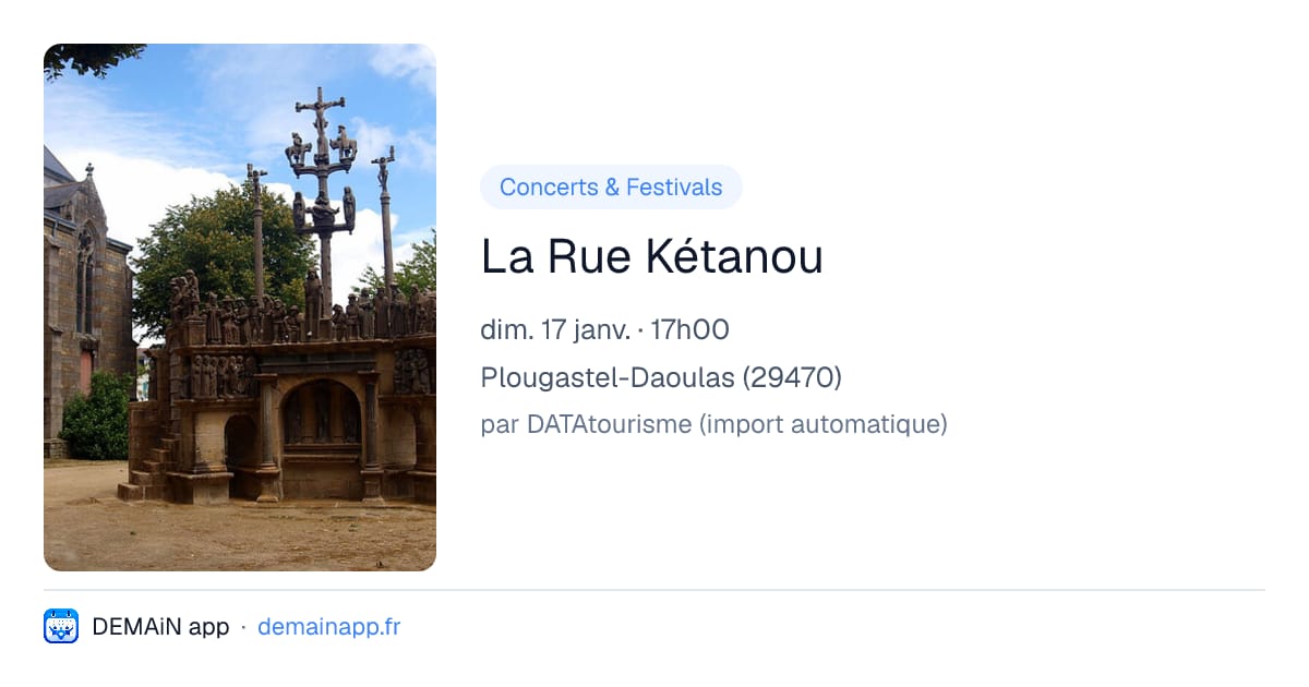 La Rue Kétanou — Plougastel-Daoulas
