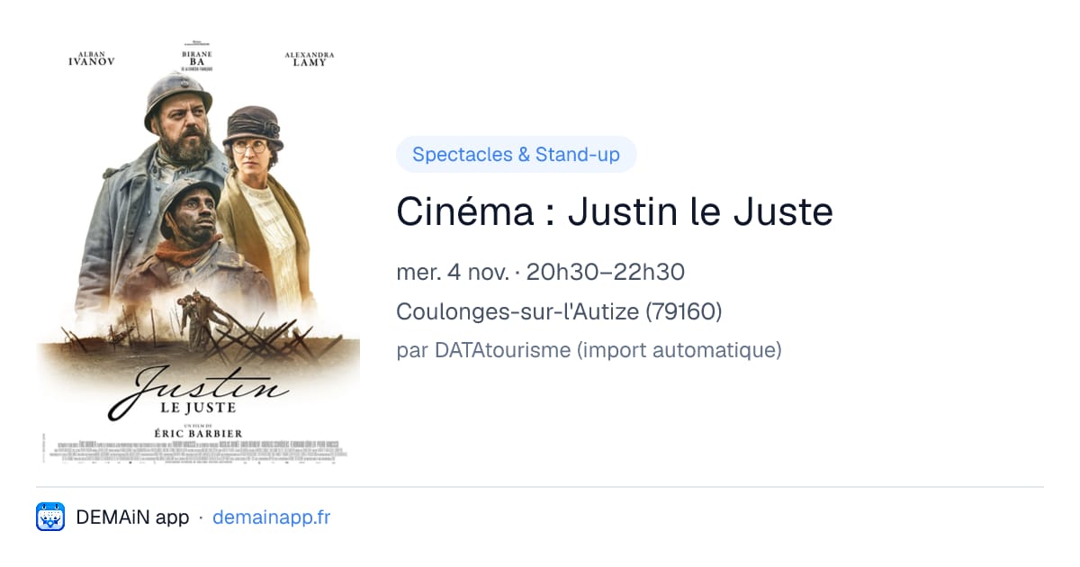 Cinéma : Justin le Juste — Coulonges-sur-l'Autize