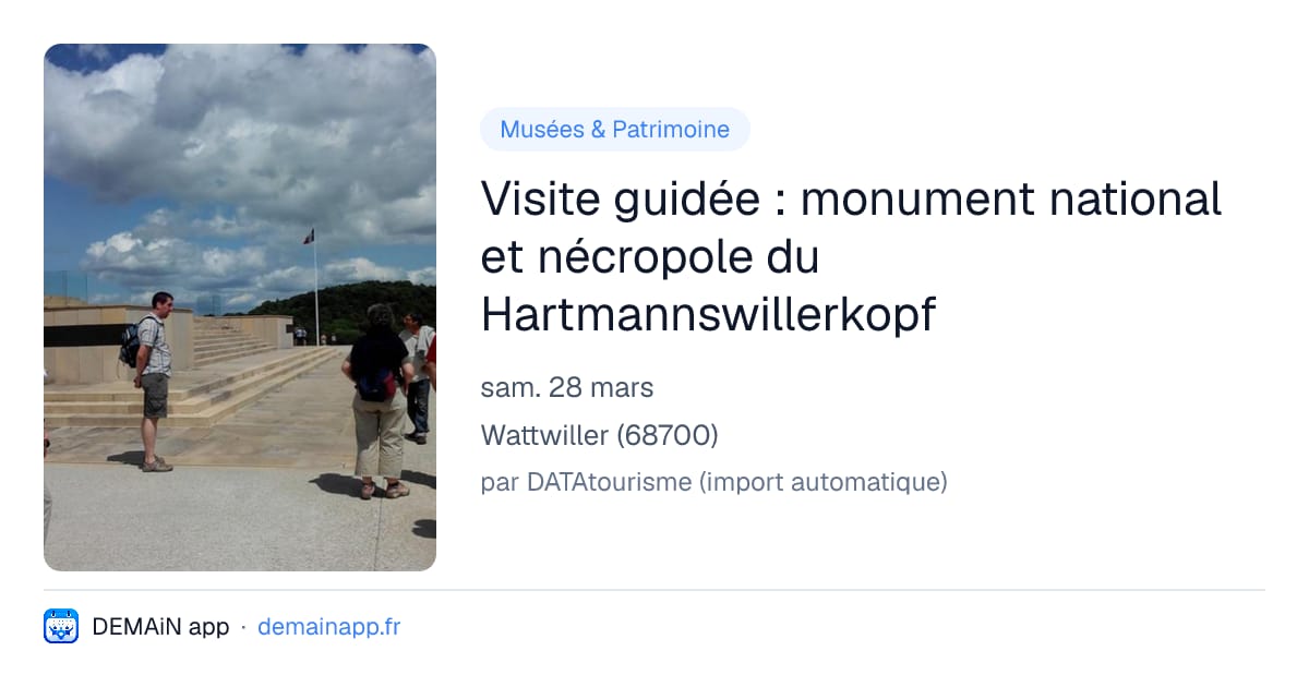 Visite guidée : monument national et nécropole du Hartmannswillerkopf — Wattwiller