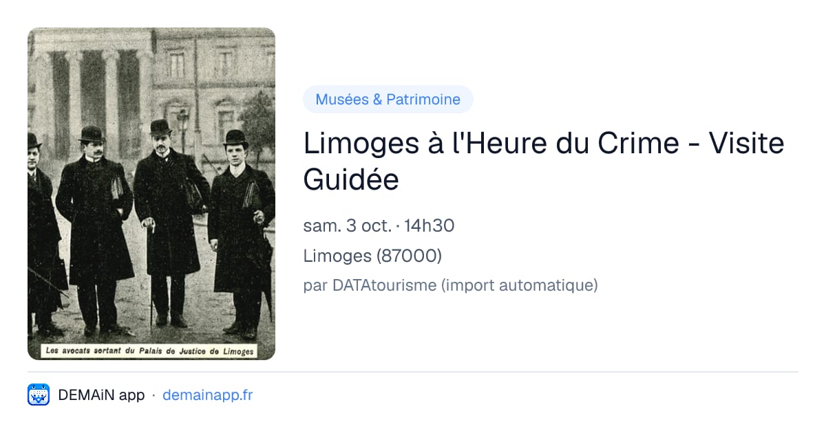 Limoges à l'Heure du Crime - Visite Guidée — Limoges