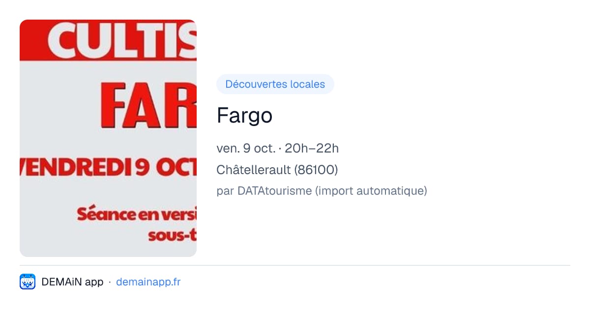Fargo — Châtellerault