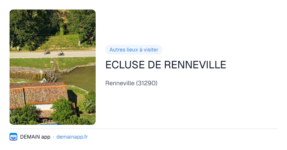 ECLUSE DE RENNEVILLE — Renneville