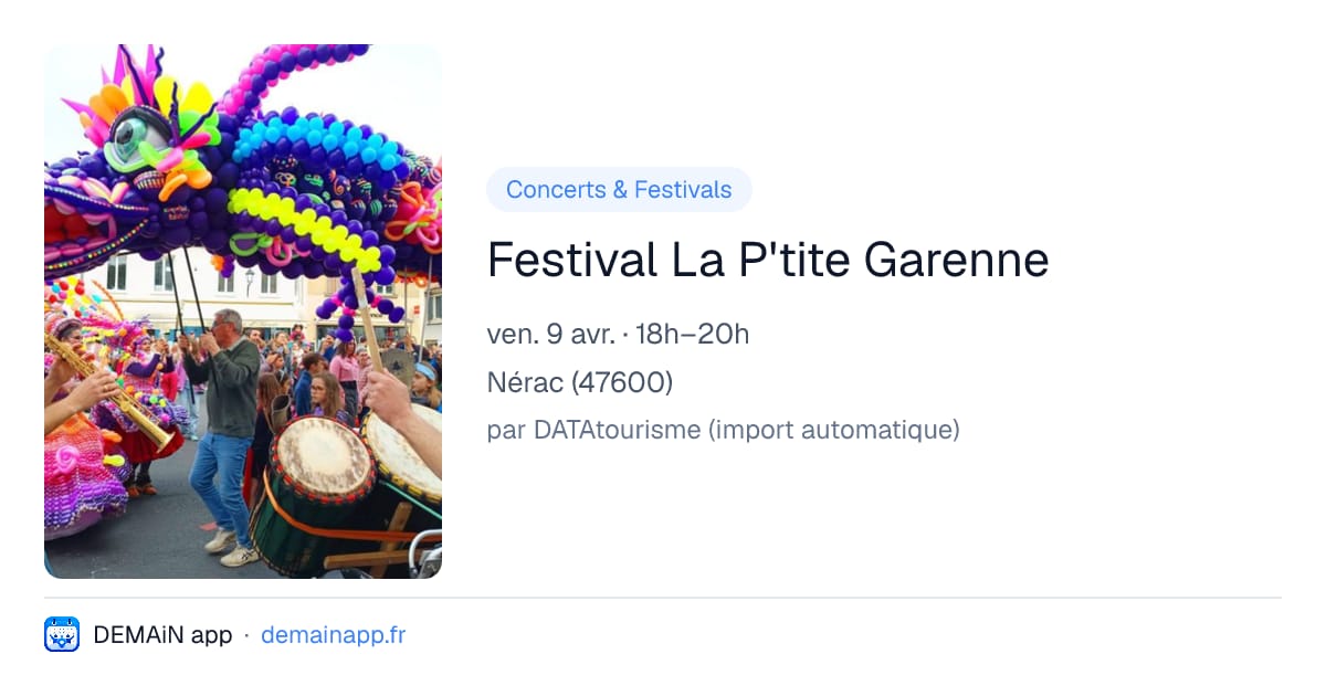 Festival La P'tite Garenne — Nérac