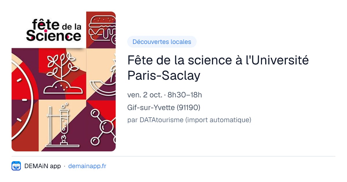 Fête de la science à l'Université Paris-Saclay — Gif-sur-Yvette