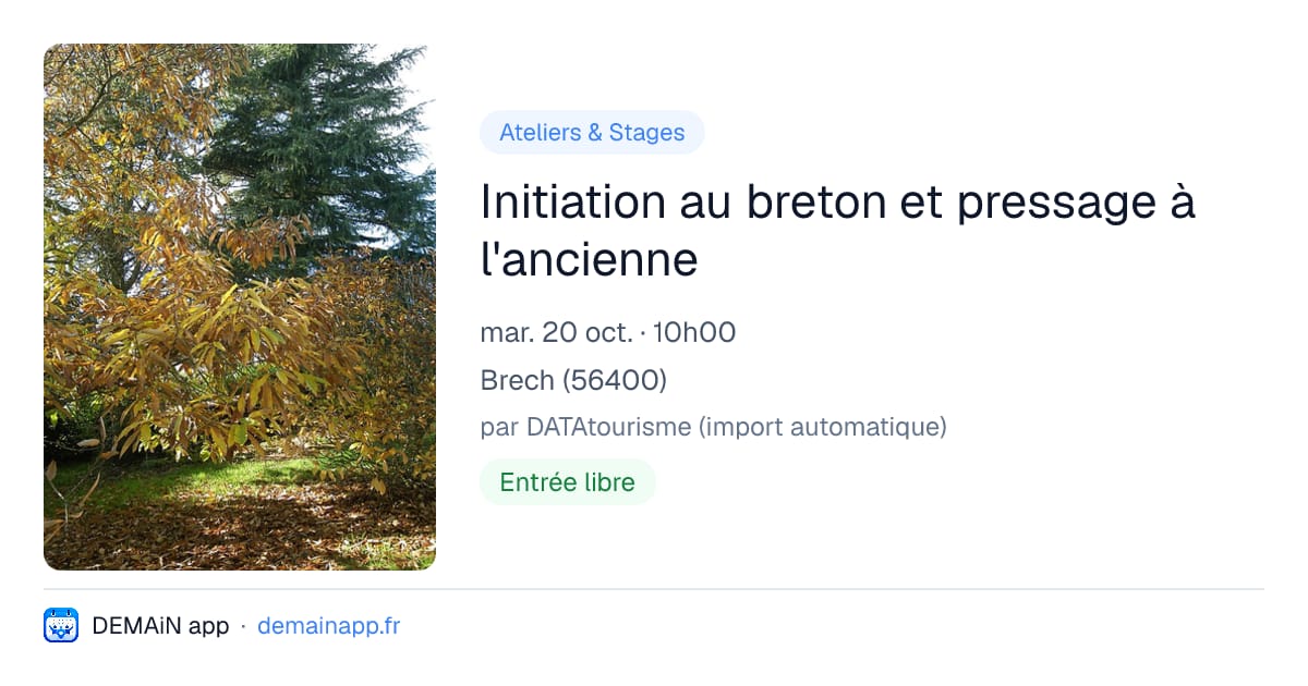 Initiation au breton et pressage à l'ancienne — Brech