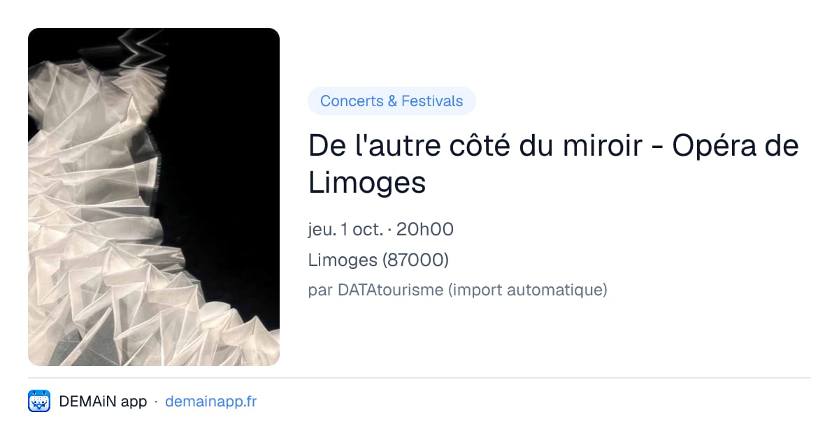 De l'autre côté du miroir - Opéra de Limoges — Limoges