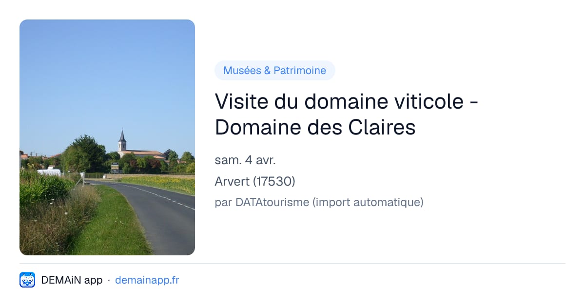 Visite du domaine viticole - Domaine des Claires — Arvert