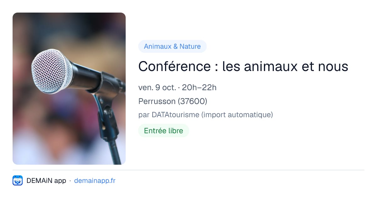 Conférence : les animaux et nous — Perrusson