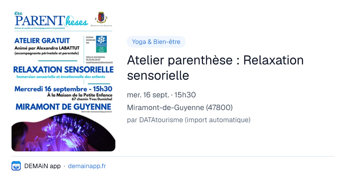 Atelier parenthèse : Relaxation sensorielle — Miramont-de-Guyenne