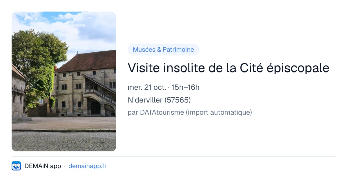 Visite insolite de la Cité épiscopale — Niderviller