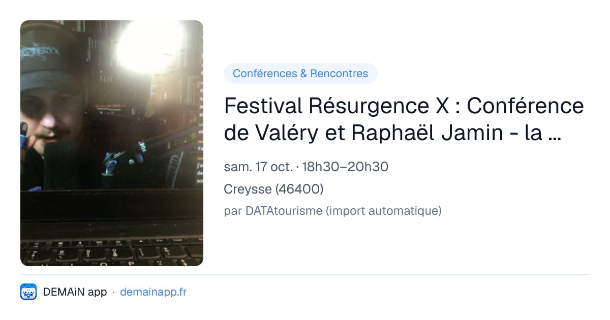 Festival Résurgence X : Conférence de Valéry et Raphaël Jamin - la politique expliquée à mon père — Creysse