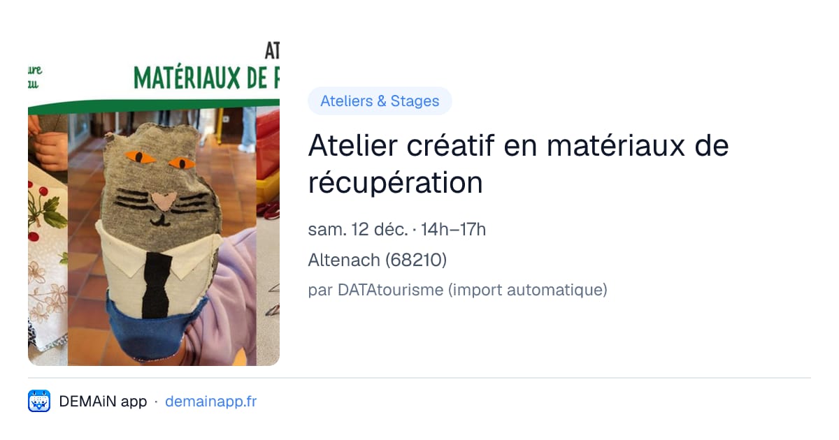 Atelier créatif en matériaux de récupération — Altenach