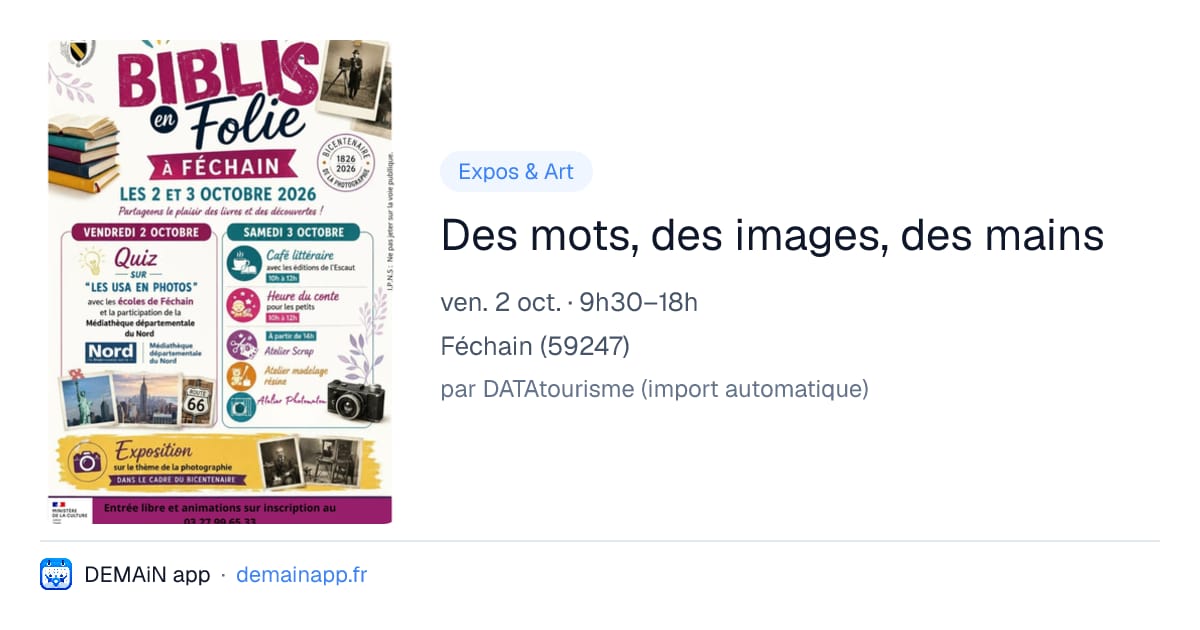 Des mots, des images, des mains — Féchain