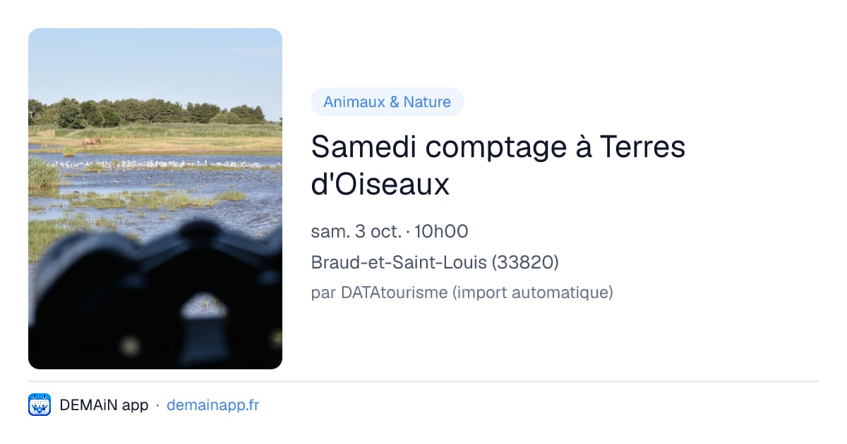 Samedi comptage à Terres d'Oiseaux — Braud-et-Saint-Louis