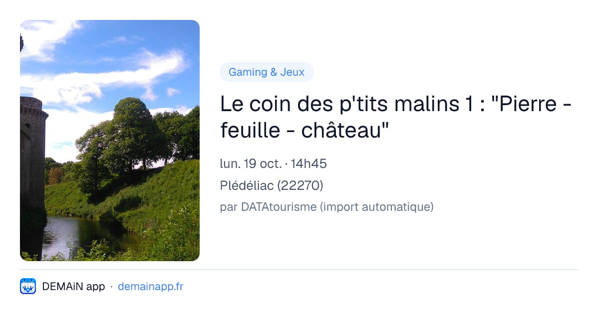 Le coin des p'tits malins 1 : "Pierre - feuille - château" — Plédéliac