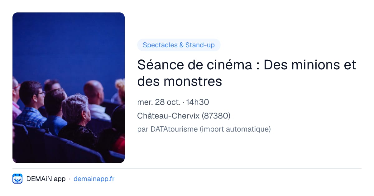 Séance de cinéma : Des minions et des monstres — Château-Chervix