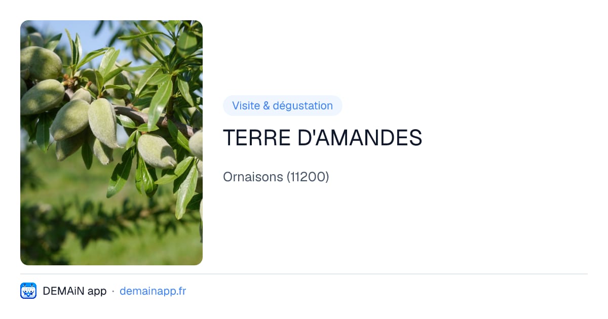 TERRE D'AMANDES — Ornaisons