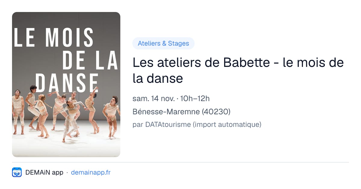 Les ateliers de Babette - le mois de la danse — Bénesse-Maremne