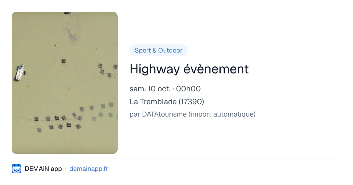 Highway évènement — La Tremblade