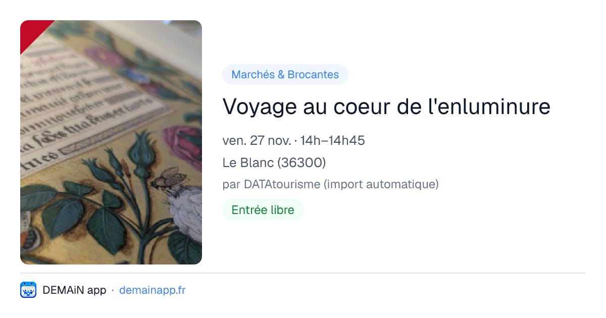 Voyage au coeur de l'enluminure — Le Blanc