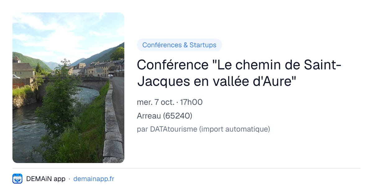 Conférence "Le chemin de Saint-Jacques en vallée d'Aure" — Arreau