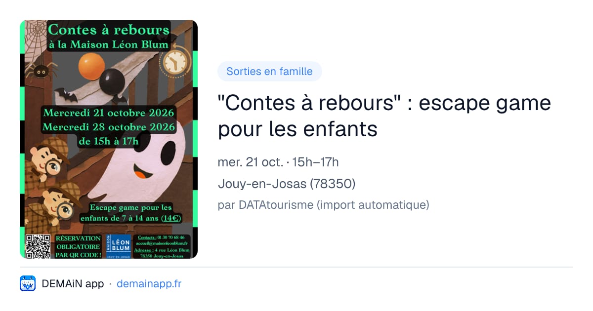 "Contes à rebours" : escape game pour les enfants — Jouy-en-Josas