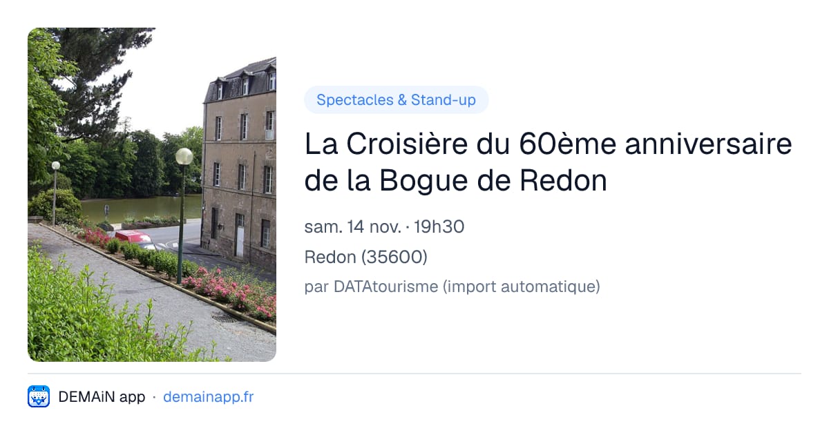 La Croisière du 60ème anniversaire de la Bogue de Redon — Redon