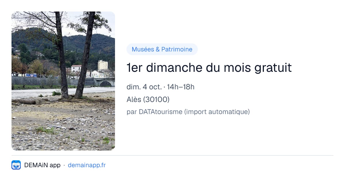 1er dimanche du mois gratuit — Alès