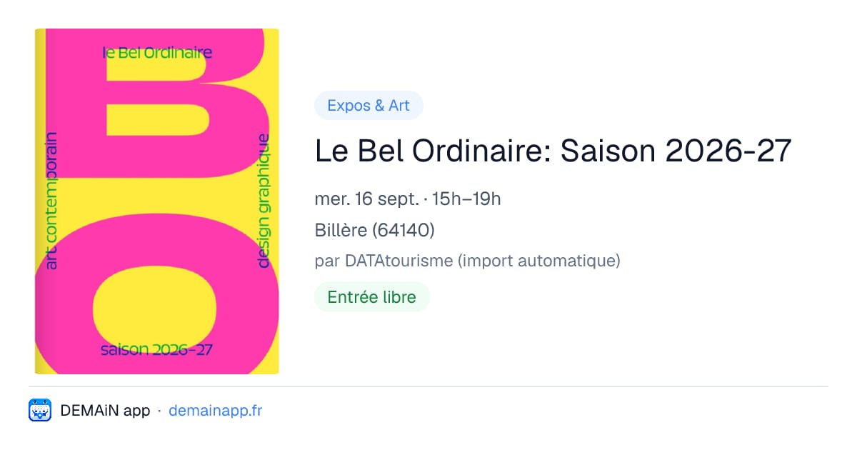Le Bel Ordinaire: Saison 2026-27 — Billère